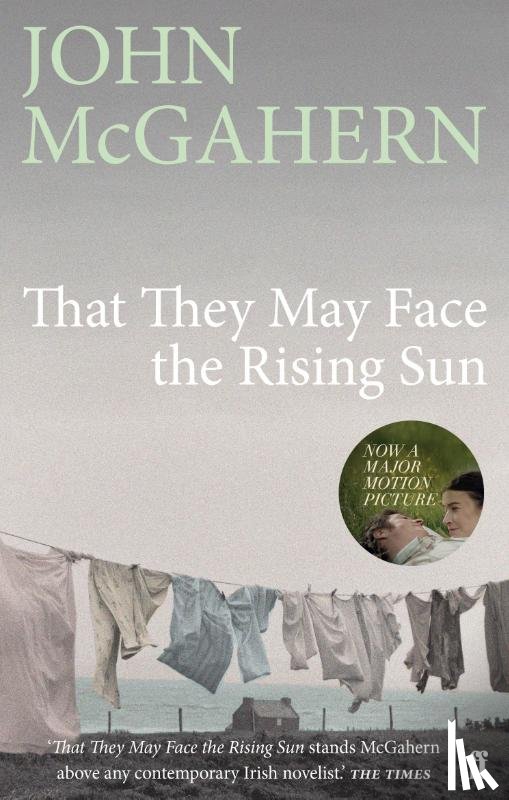 McGahern, John - That They May Face the Rising Sun