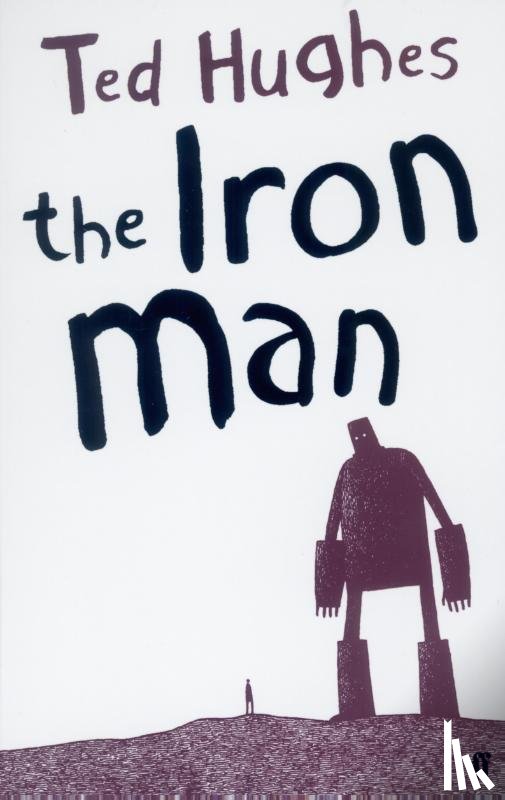 Hughes, Ted - The Iron Man