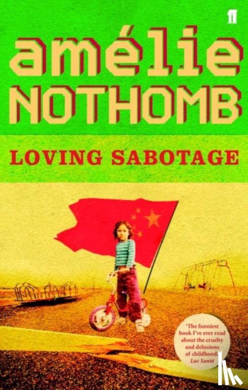 Nothomb, Amelie - Loving Sabotage