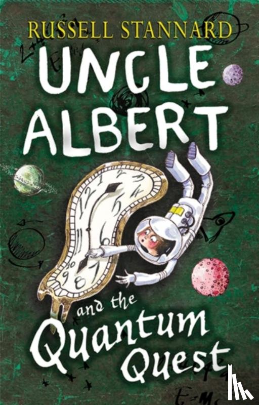 Stannard, Prof Exors of Russell - Uncle Albert and the Quantum Quest