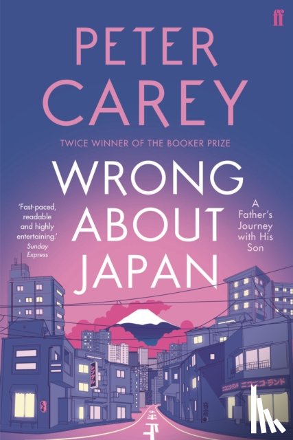 Carey, Peter - Wrong About Japan