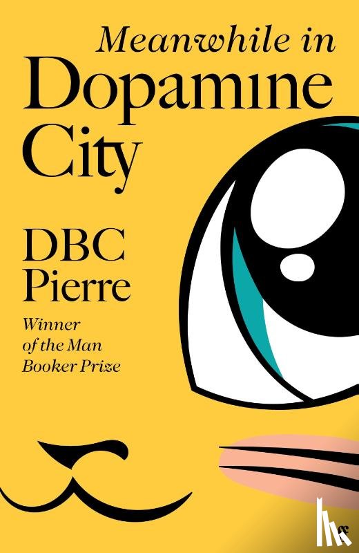 Pierre, DBC - Meanwhile in Dopamine City