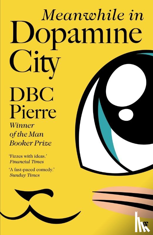 Pierre, DBC - Meanwhile in Dopamine City