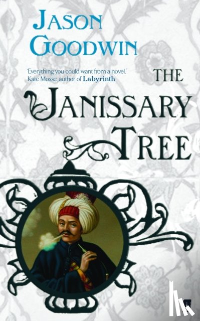 Goodwin, Jason - The Janissary Tree