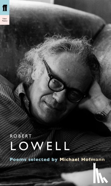 Lowell, Robert - Robert Lowell