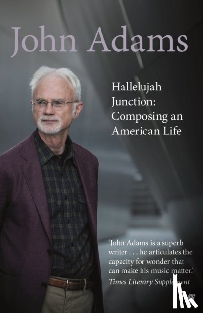 Adams, John - Hallelujah Junction