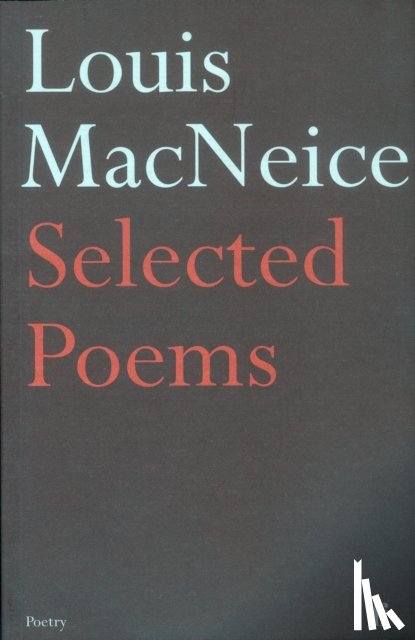 MacNeice, Louis - Selected Poems