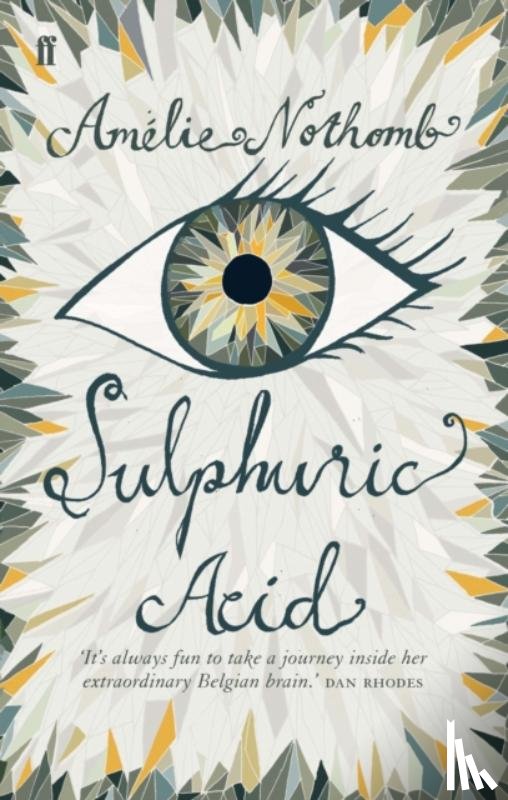 Nothomb, Amelie - Sulphuric Acid
