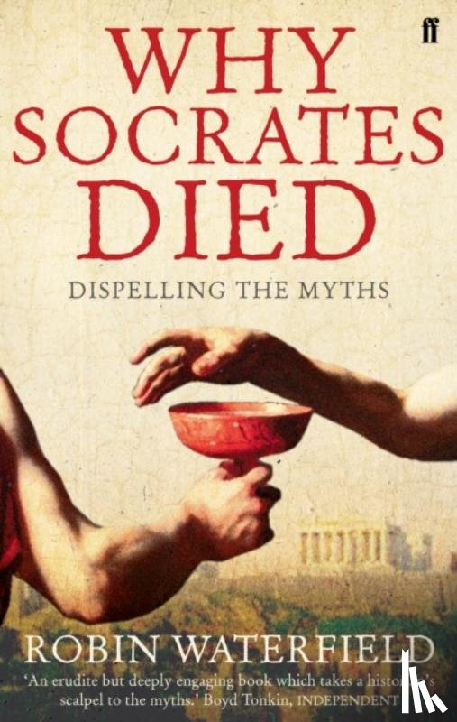 Waterfield, Robin - Why Socrates Died