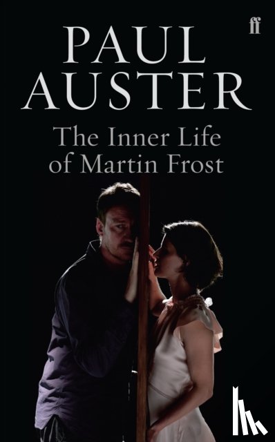 Auster, Paul - The Inner Life of Martin Frost