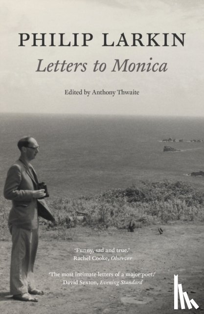 Larkin, Philip - Philip Larkin: Letters to Monica