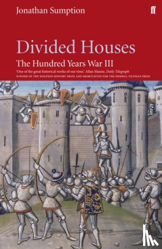 Sumption, Jonathan - Hundred Years War Vol 3
