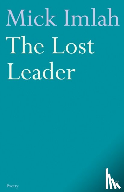 Imlah, Mick - The Lost Leader