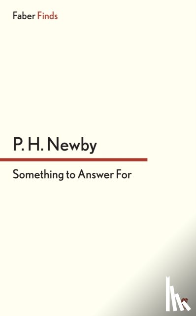 Newby, P. H. - Something to Answer For