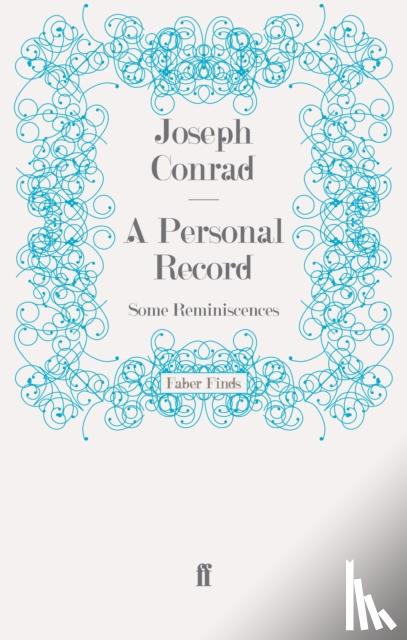 Conrad, Joseph - A Personal Record