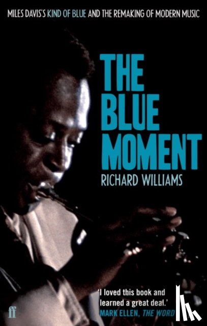 Williams, Richard - The Blue Moment