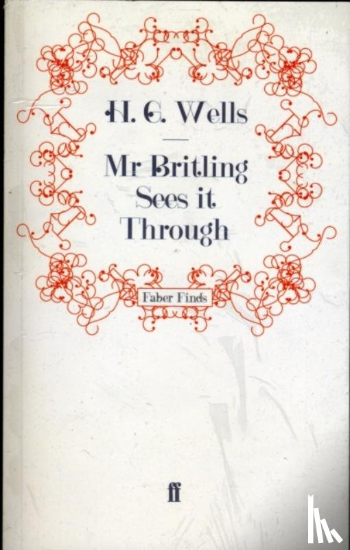 Wells, H. G. - Mr Britling Sees it Through