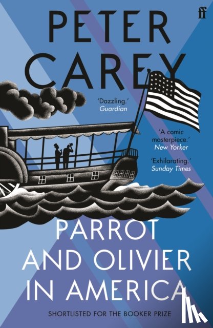 Carey, Peter - Parrot and Olivier in America