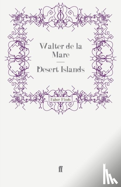 de la Mare, Walter - Desert Islands