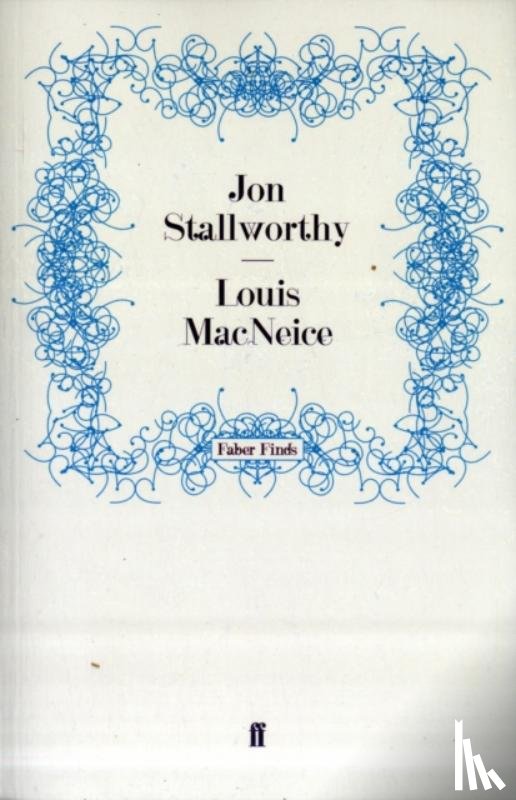 Stallworthy, Jon - Louis MacNeice