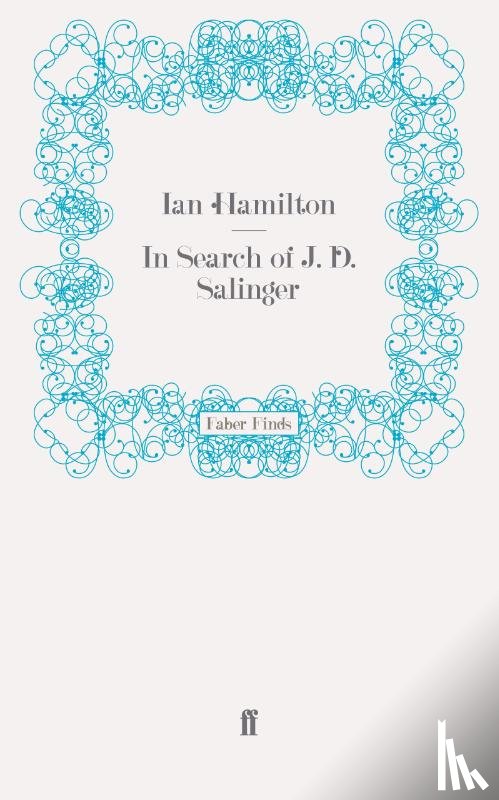 Hamilton, Ian - In Search of J. D. Salinger