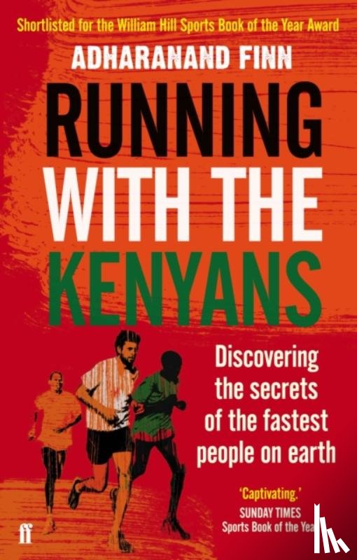 Finn, Adharanand - Running with the Kenyans