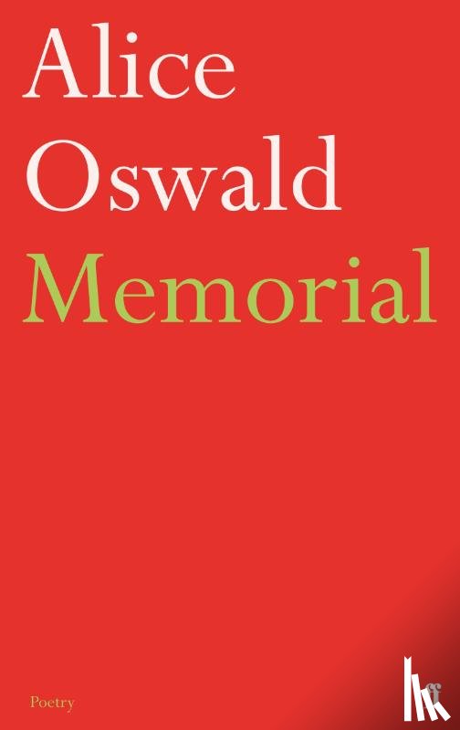 Oswald, Alice - Memorial