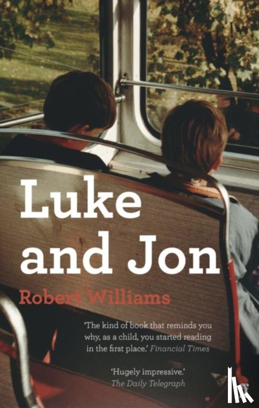 Williams, Robert - Luke and Jon