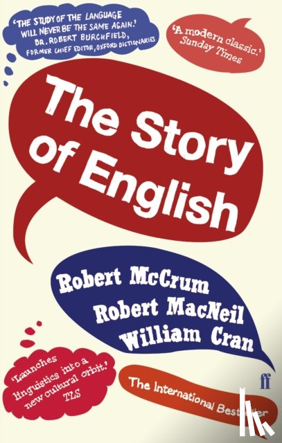 McCrum, Robert - The Story of English
