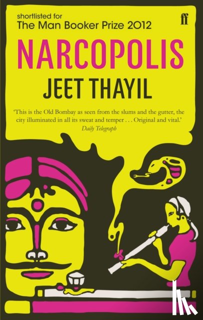 Thayil, Jeet - Narcopolis