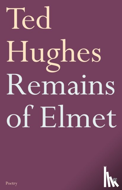 Hughes, Ted - Remains of Elmet