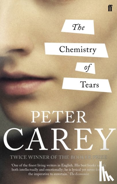 Carey, Peter - The Chemistry of Tears