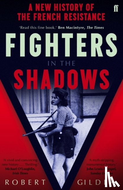 Gildea, Robert - Fighters in the Shadows