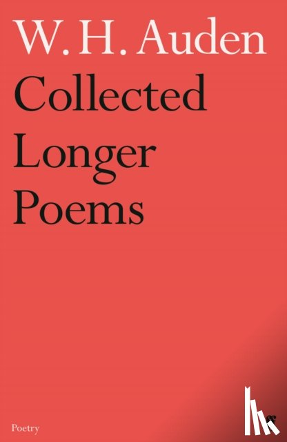 Auden, W.H. - Collected Longer Poems