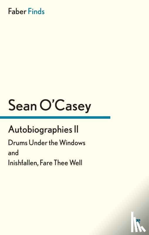 O'Casey, Sean - Autobiographies II