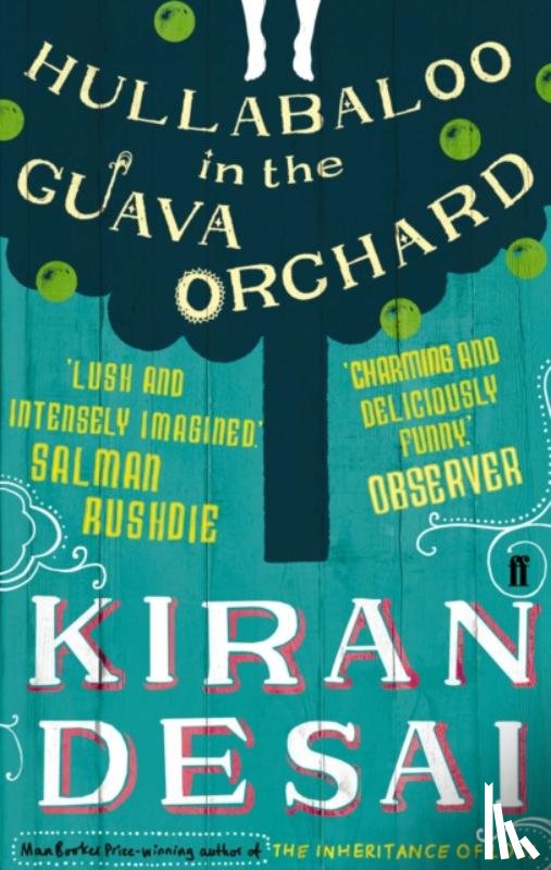 Desai, Kiran - Hullabaloo in the Guava Orchard