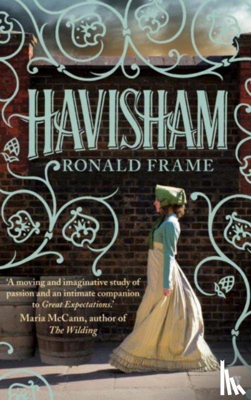 Frame, Ronald - Havisham