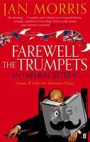 Morris, Jan - Farewell the Trumpets