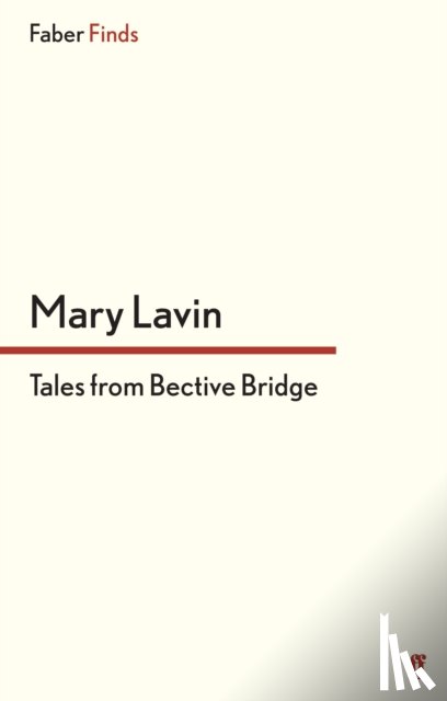 Lavin, Mary - Tales From Bective Bridge