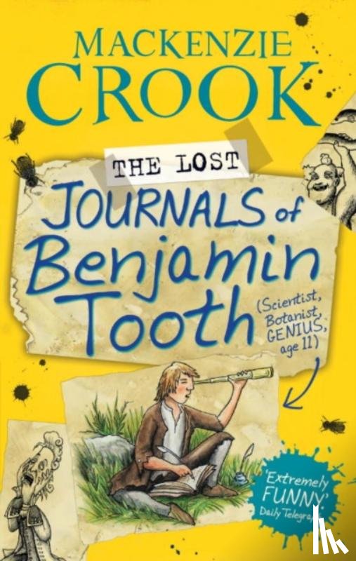 Crook, Mackenzie - The Lost Journals of Benjamin Tooth