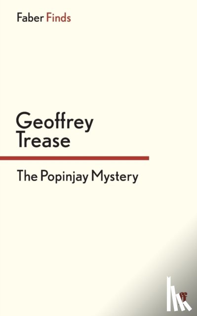 Trease, Geoffrey - The Popinjay Mystery