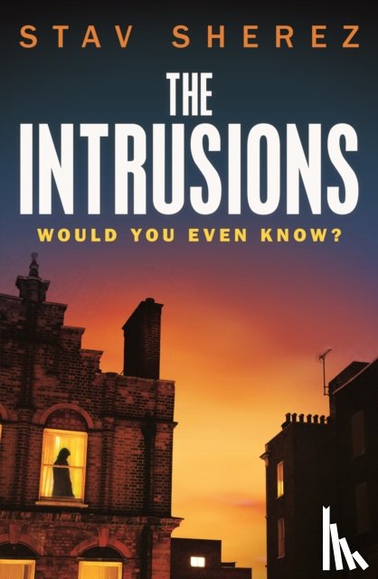 Sherez, Stav (Literary Editor) - The Intrusions