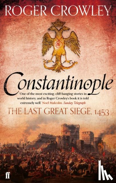 Crowley, Roger - Constantinople