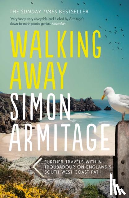 Armitage, Simon - Walking Away