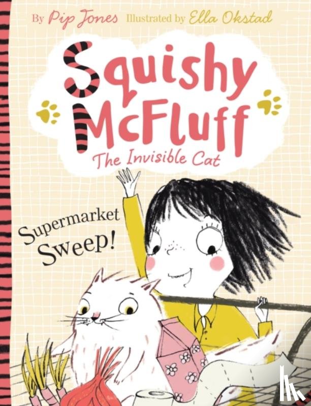 Jones, Pip - Squishy McFluff: Supermarket Sweep!