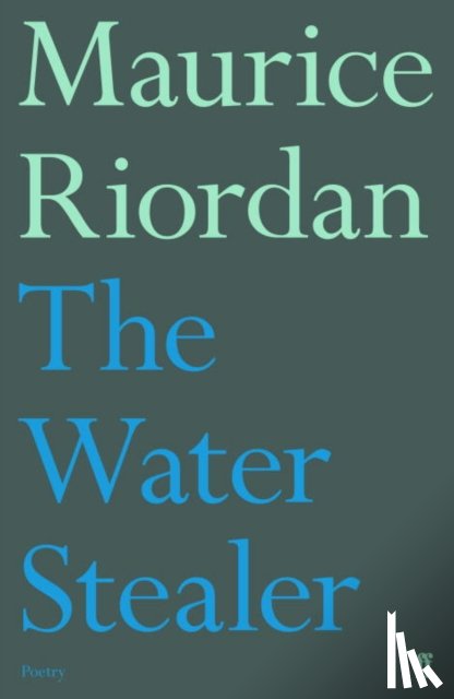 Riordan, Maurice - The Water Stealer