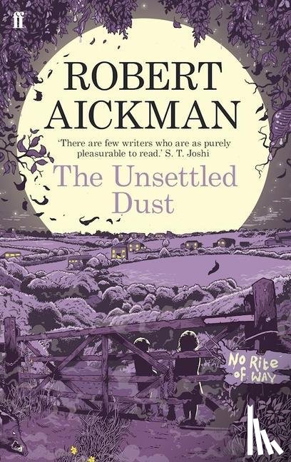 Aickman, Robert - The Unsettled Dust