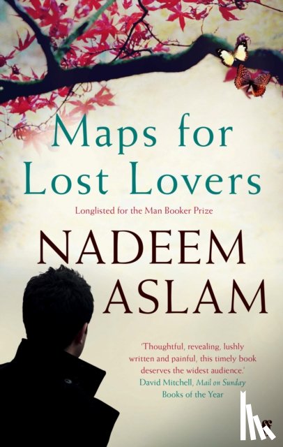 Aslam, Nadeem (Author) - Maps for Lost Lovers