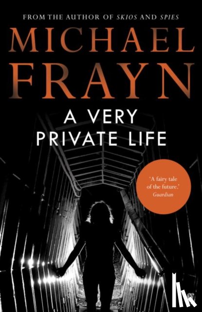 Frayn, Michael - A Very Private Life