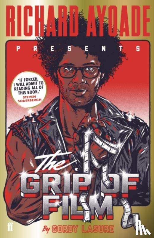 Ayoade, Richard - The Grip of Film